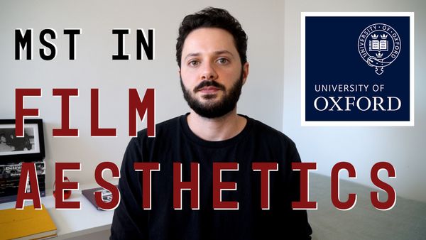 Studying Film Aesthetics at the University of Oxford